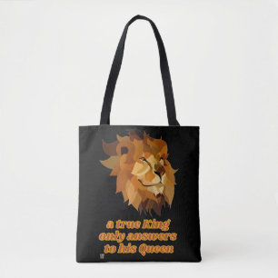 sac fourre-tout drôle "UN VRAI ROI..."