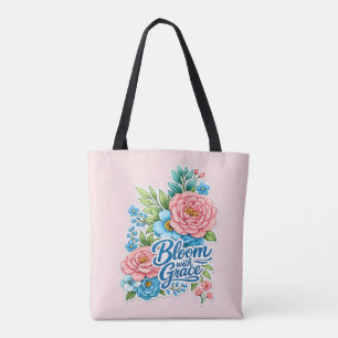 Sac fourre-tout « Épanouis-toi avec grâce »
