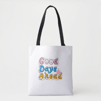 Sac fourre-tout Good Days Ahead – Esthétique minim