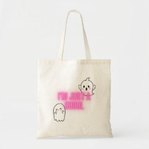 sac fourre-tout "Je suis juste un Ghoul"