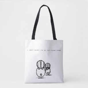 Sac fourre-tout   Je Veux Juste Être De Ton Côté