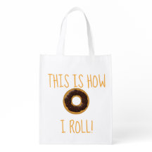 Drôle Donut C'Est Comme Ça Que Je Roule Le Sac D'É