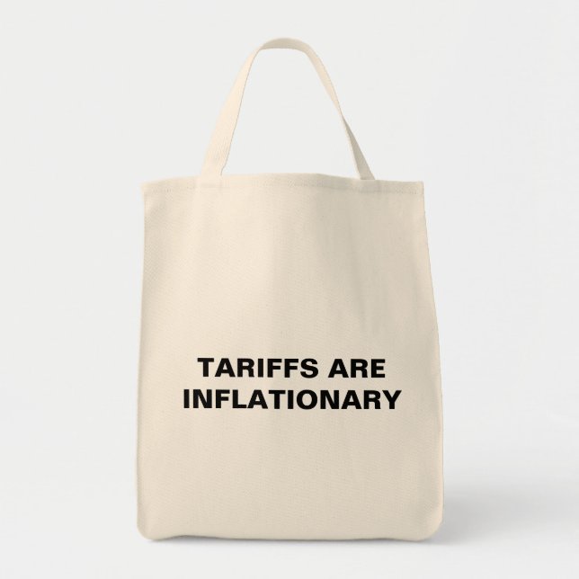 Sac Tarifs Sont Inflationnistes™ Épicerie (Devant)
