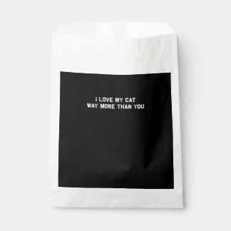 Sachets En Papier J'aime mon chat plus que vous Amoureux de compagni