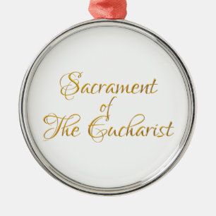 Sacrament of The Eucharist Golden 3D Look Metal Ornament