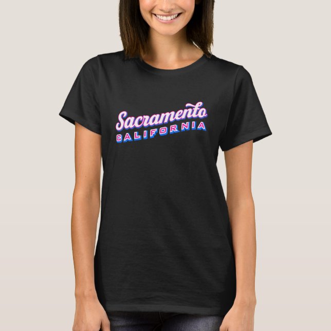 Sacramento CA T-Shirt (Front)