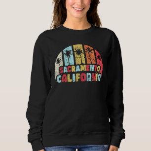 Sacramento Vintage California Beach Retro Sacramen Sweatshirt