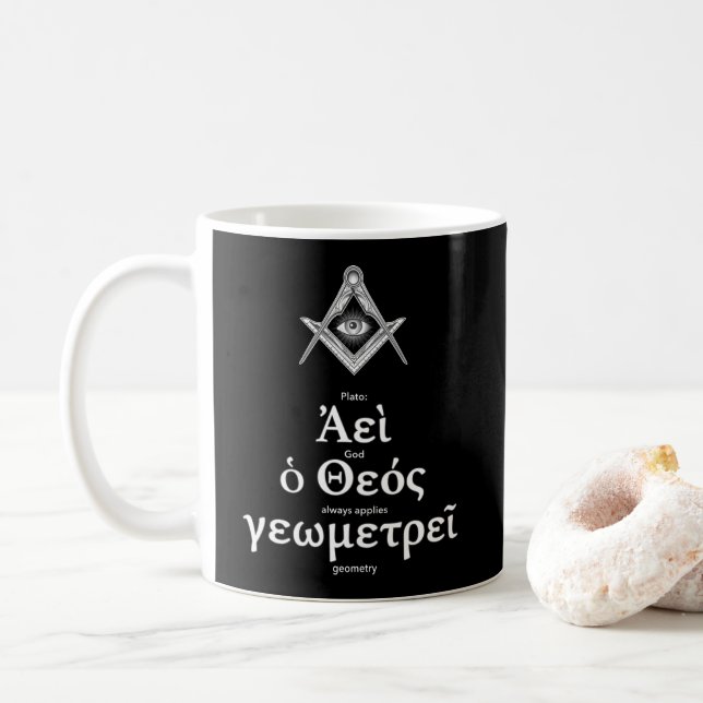 Sacred Geometry Plato Quote in Greek: "God Always Coffee Mug (With Donut)