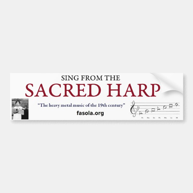 Sacred Harp Bumper Sticker (Front)