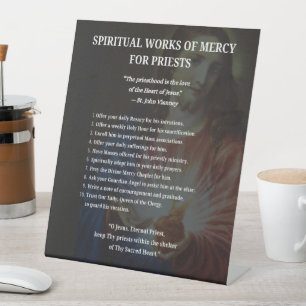 Sacred Heart of Jesus Spiritual Works for Priests Pedestal Sign