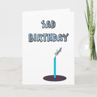 Sad birthday card