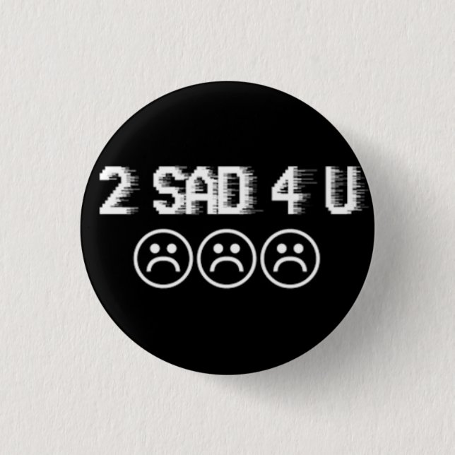 Sad boys 1 inch round button (Front)