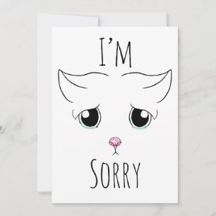 Sad Cat Face: I'm Sorry Invitation