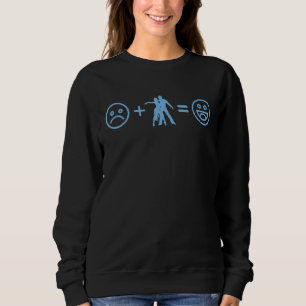 Sad Face Plus Tango Dancing Equals Happy Smile Fac Sweatshirt