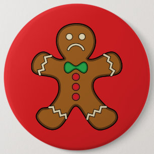 Sad Gingerbread Man 6 Inch Round Button
