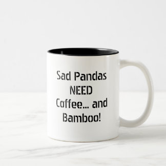 Sad Pandas NEED Coffee... and Bamboo! Two-Tone Coffee Mug
