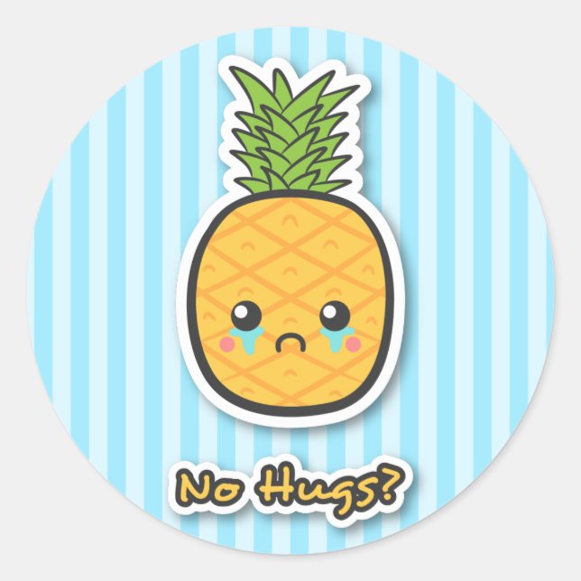 Sad Pineapple that gets no hugs Classic Round Sticker (Front)