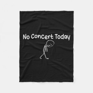 Sad Stick Figure Music Lovers No Concert Today Fleece Blanket