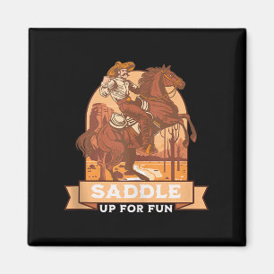 Saddle Up For Fun Cowboy Western Riding Humor Tank Magnet