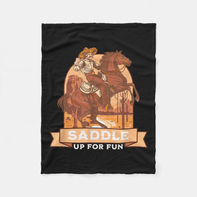 Saddle Up For Fun Cowboy Western Riding Humour  Fleece Blanket (Front)