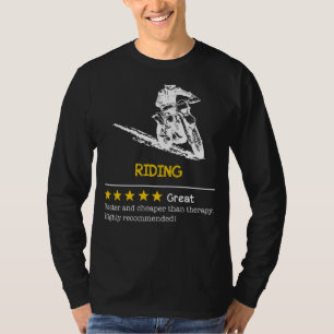 Saddle Up for Joy: Riding - Cheaper, Faster, Funni T-Shirt