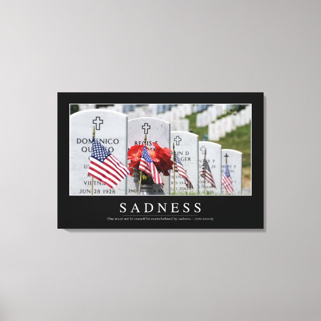 Sadness: Inspirational Quote Canvas Print (Front)