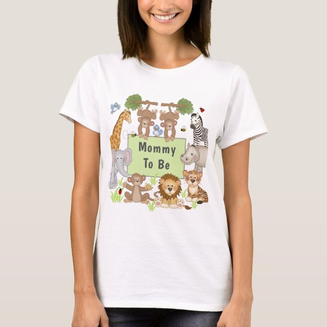 Safari Animals Baby Shower Party Mommy To Be T-Shirt (Front)
