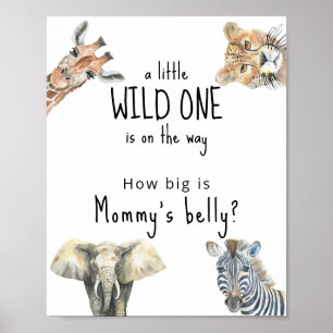 Safari animals - How big is Mommy's belly Poster