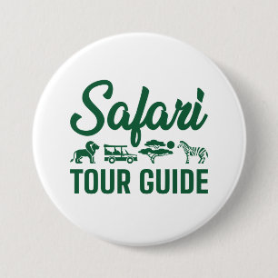 Safari Tour Guide 3 Inch Round Button