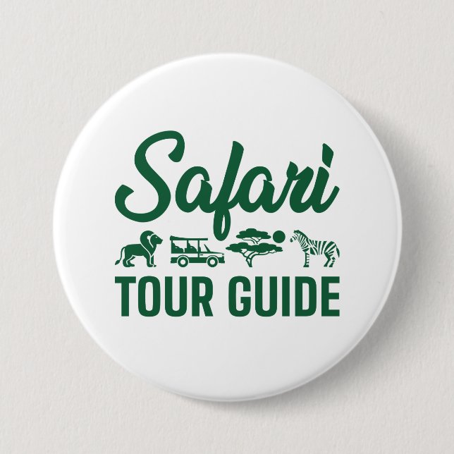 Safari Tour Guide 3 Inch Round Button (Front)