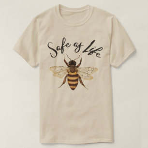 Safe As Life T-Shirt