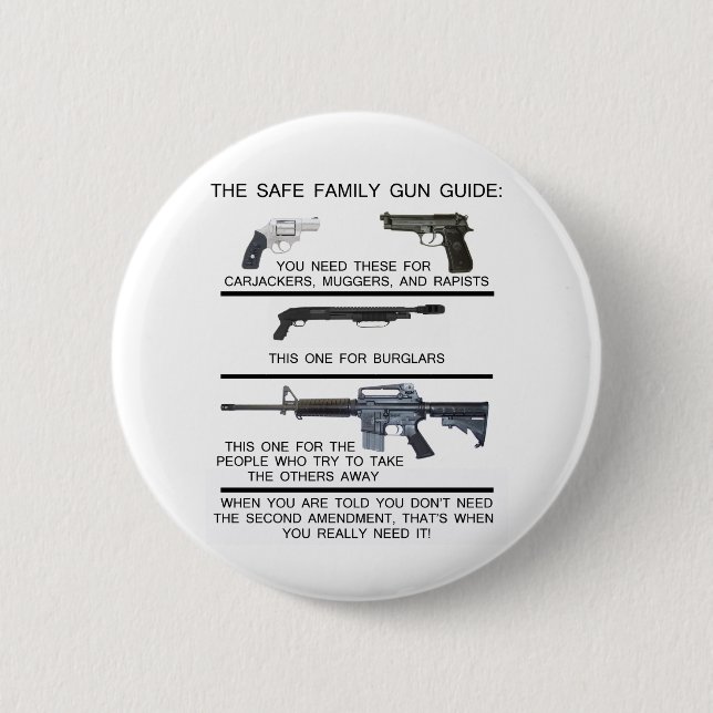 SAFE FAMILY GUN GUIDE 2 INCH ROUND BUTTON (Front)