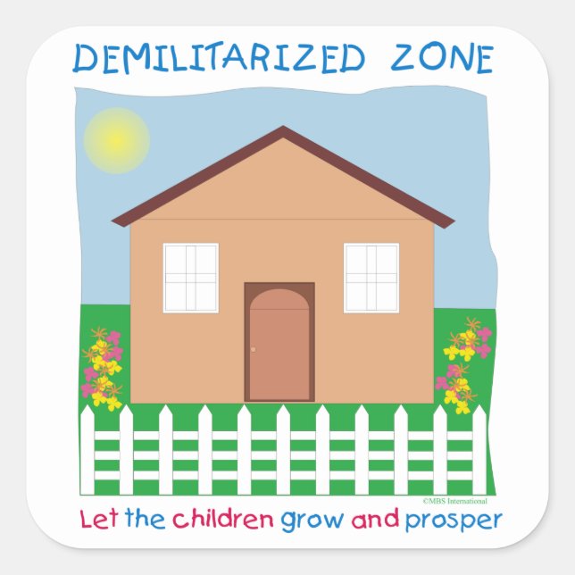Safe House Demilitarized Zone Children Peace DMZ  Square Sticker (Front)