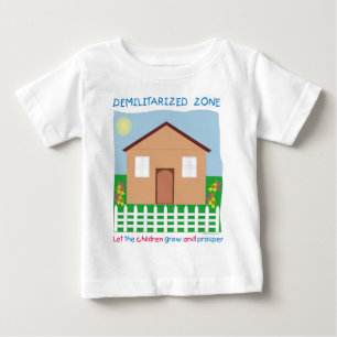 Safe House Demilitarized zone save the children Baby T-Shirt