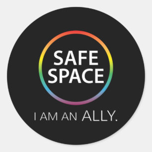 Safe Space I Am An Ally Classic Round Sticker