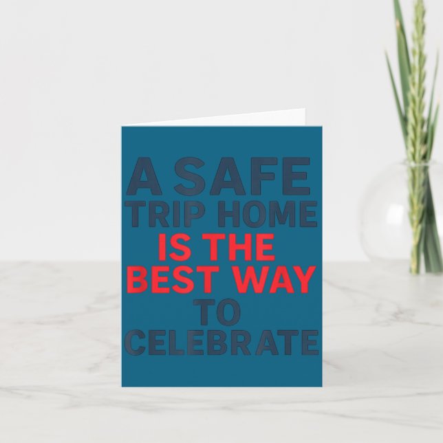Safe Trip Home New Year Design Card (Front)
