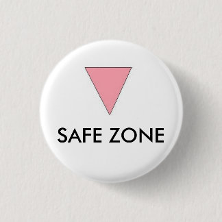 SAFE ZONE 1 INCH ROUND BUTTON