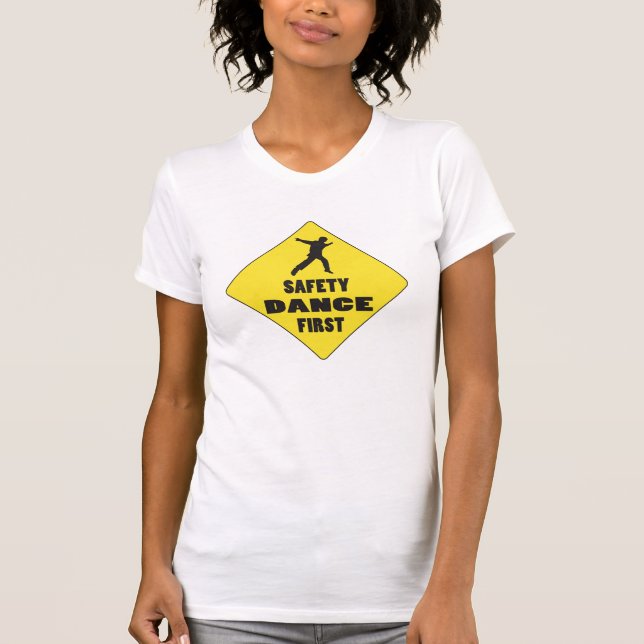 Safety Dance First T-Shirt (Front)
