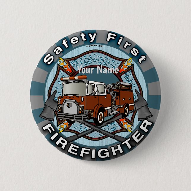 Safety First Firefighter  pin (Front)