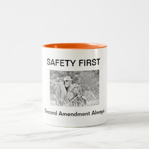 SAFETY FIRST- Second Amendment Always- Mug