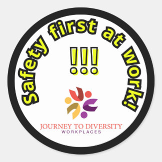 Safety first sticker