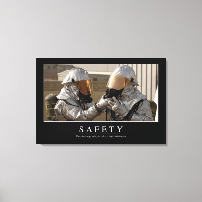 Safety: Inspirational Quote Canvas Print (Front)