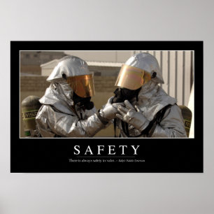 Safety: Inspirational Quote Poster