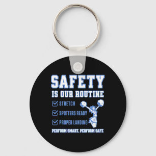 Safety Is Our Routine - Cheerleading Injury Preven Keychain