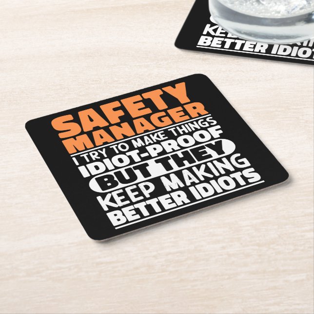 Safety Manager I Try To Make Things Funny Sayings Square Paper Coaster (Angled)