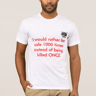 Safety Slogan T-Shirt