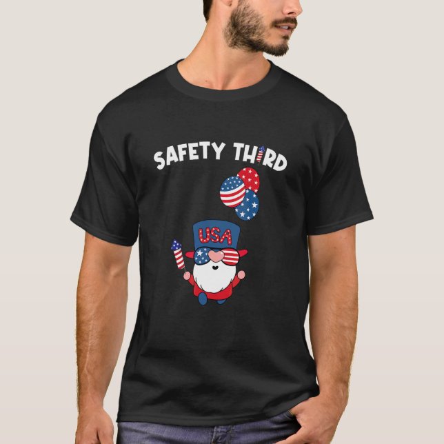 Safety Third 4th Of July Gnome Fireworks T-Shirt (Front)