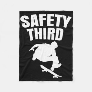 Safety Third Skateboarding Funny 1 Fleece Blanket
