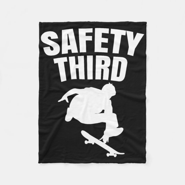 Safety Third Skateboarding Funny 1  Fleece Blanket (Front)