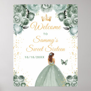 Sage Brown Hair Princess Sweet Sixteen Welcome Poster